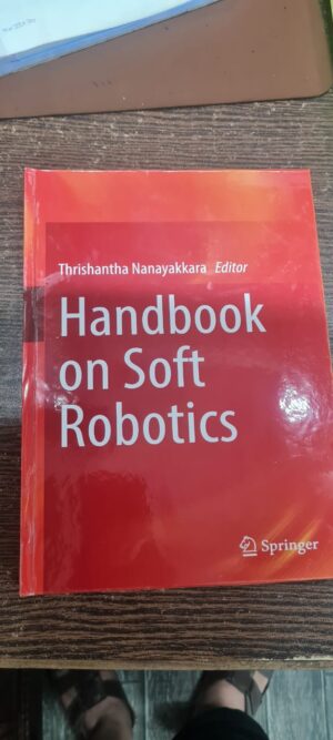 Handbook on Soft Robotics (Used)